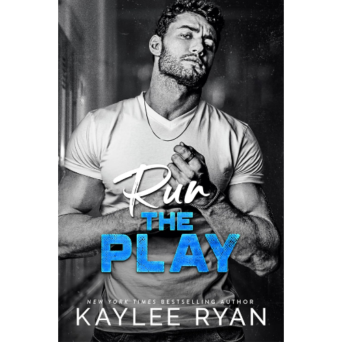 Run the Play 2 by Kaylee Ryan (Author)