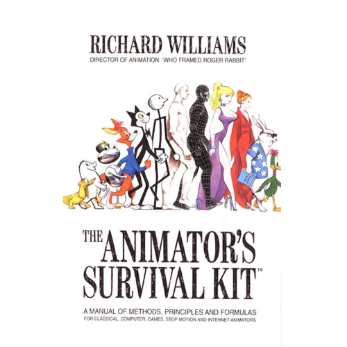 The Animator's Survival Kit: by Richard Williams (Author)