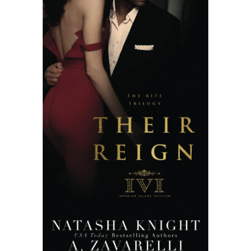 Their Reign 3 by A. Zavarelli (Author)