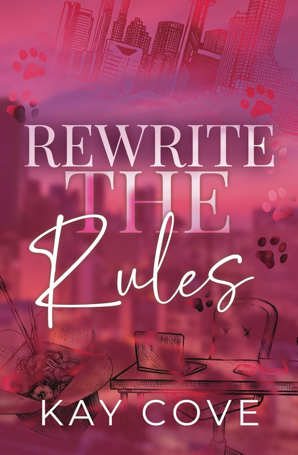 Rewrite the Rules by Kay Cove (Author)