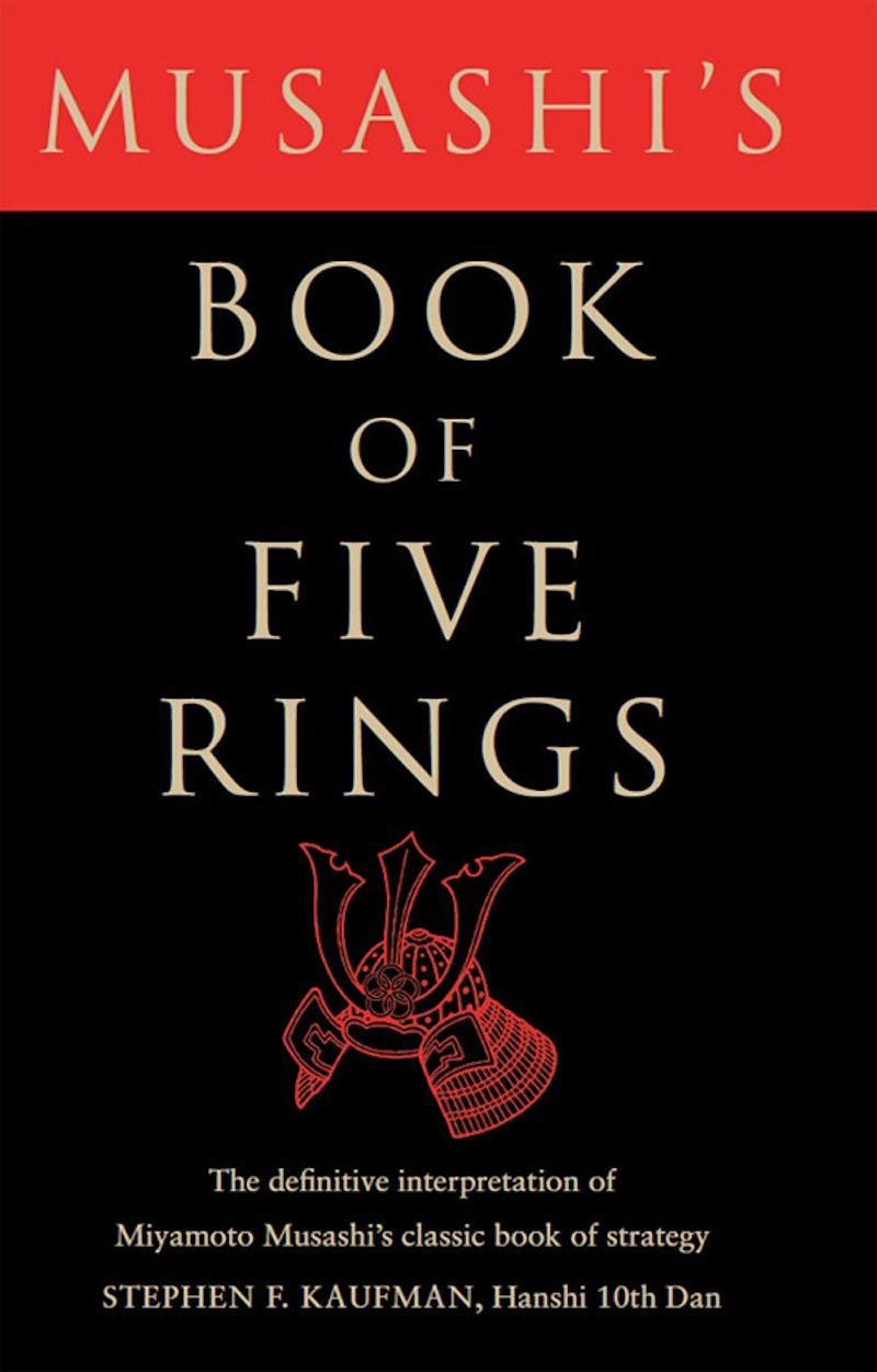 Musashi's Book of Five Rings by Stephen F. Kaufman (Author)