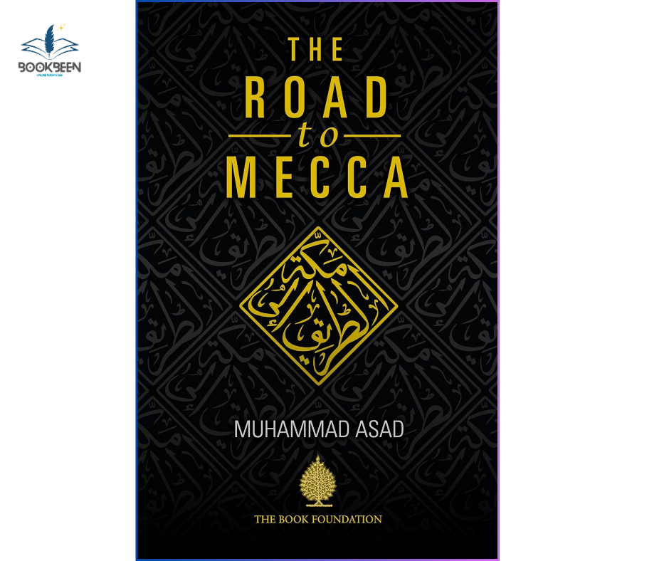 The Road To Mecca by Muhamm/ad Asad (Author)