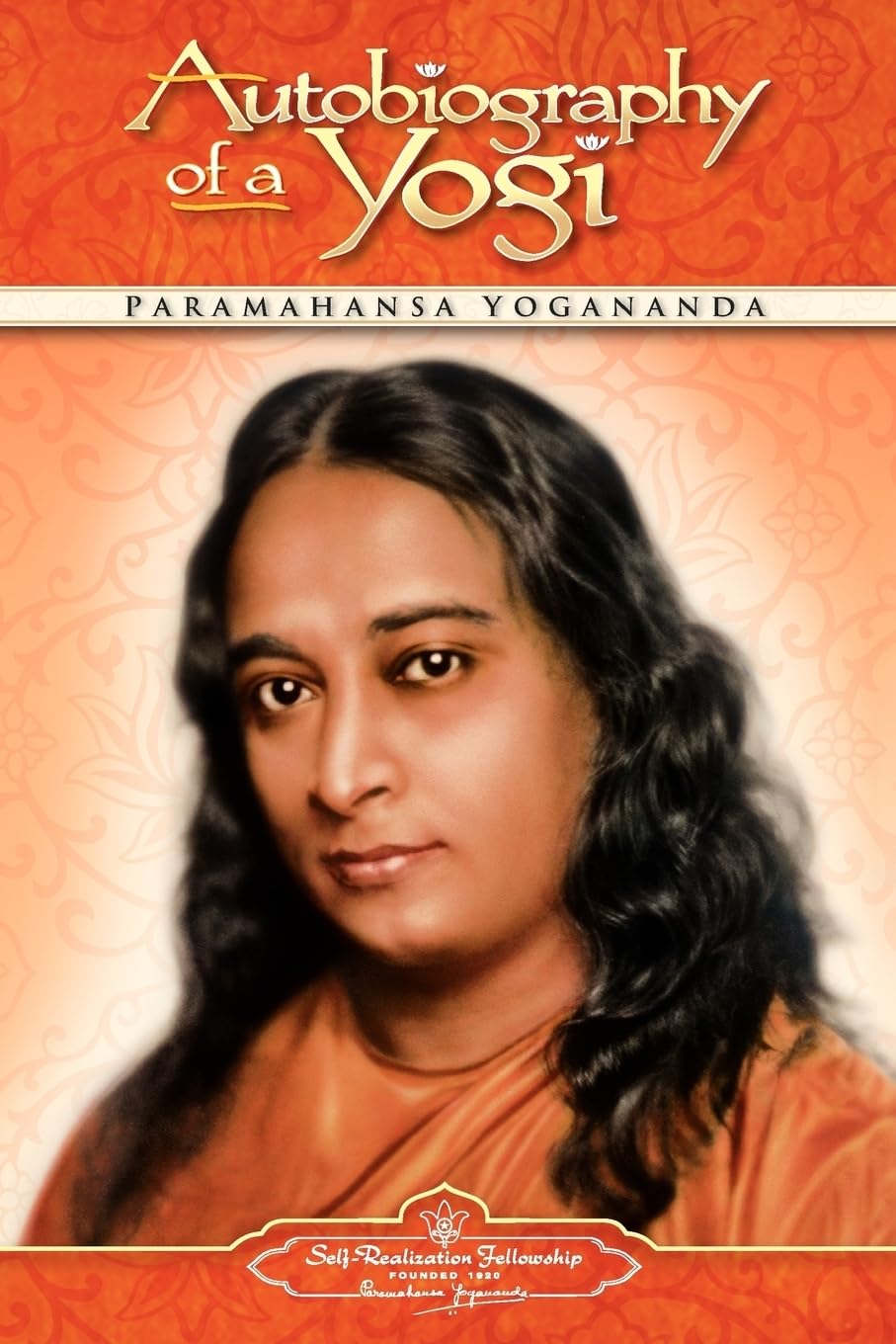 Autobiography of a Yogi by Paramahansa Yogananda (Author)