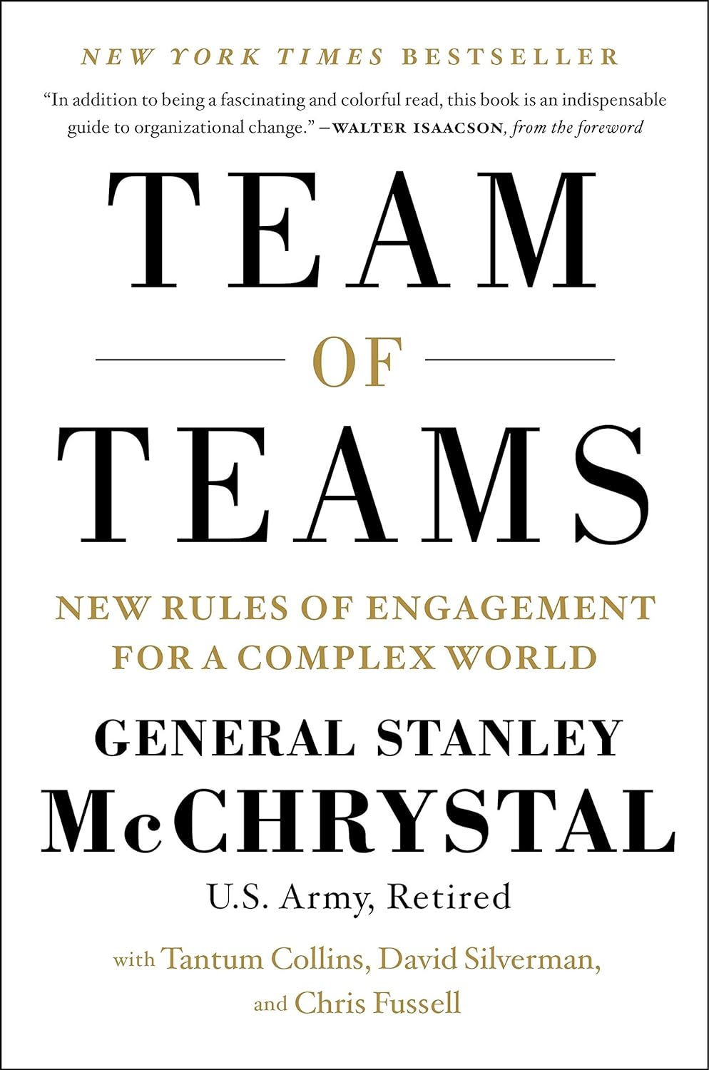 Team of Teams: New Rules of Engagement for a Complex World Tapa dura – Ilustrado, 12 Mayo 2015