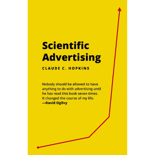 Scientific Advertising Claude C. Hopkins