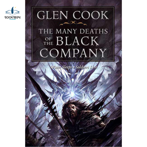 The Many Deaths of the Black Company by Glen Cook (Author)