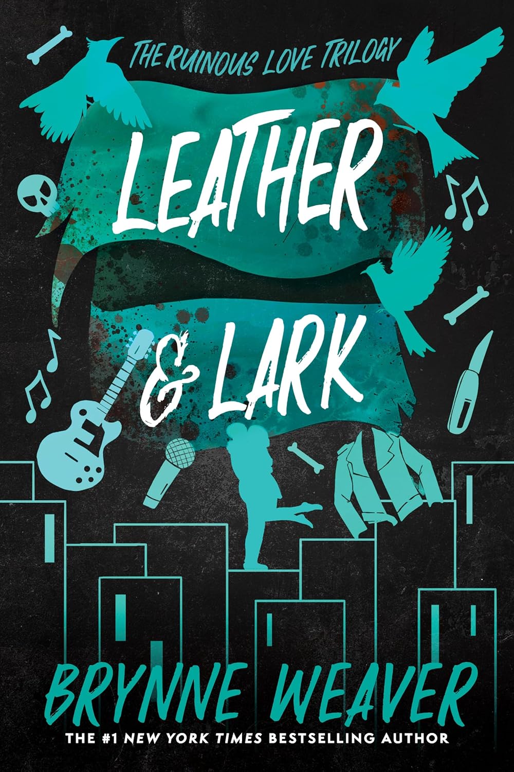 Leather & Lark book 2 by Brynne Weaver (Author)
