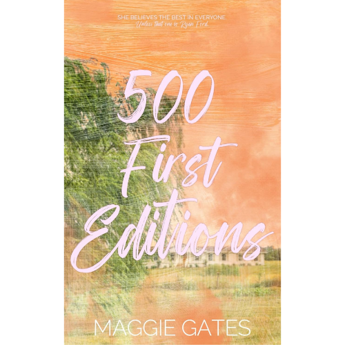500 First Editions: 3 by Maggie Gates (Author)