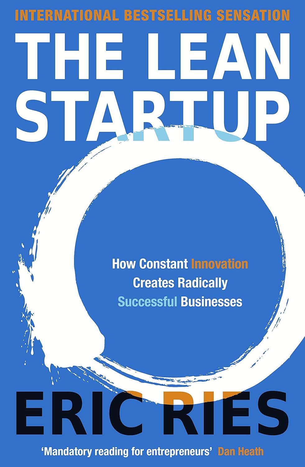 The Lean Startup by Ries Eric (Author)