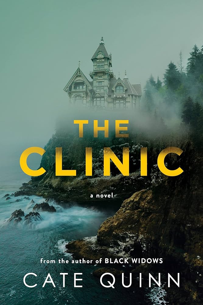 The Clinic by Cate Quinn