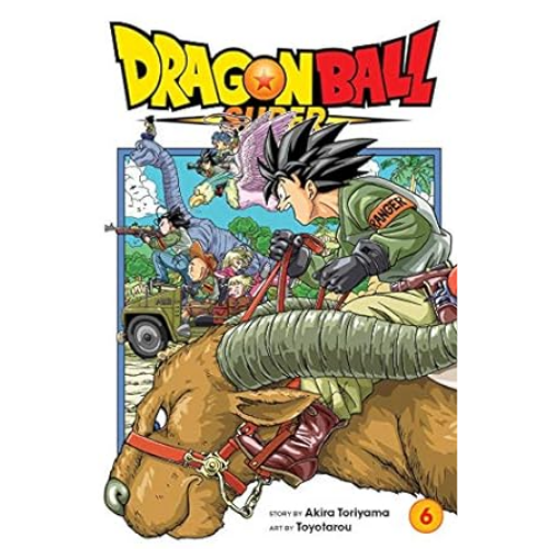 Dragon Ball Super, Vol. 6 by Akira Toriyama (Author),