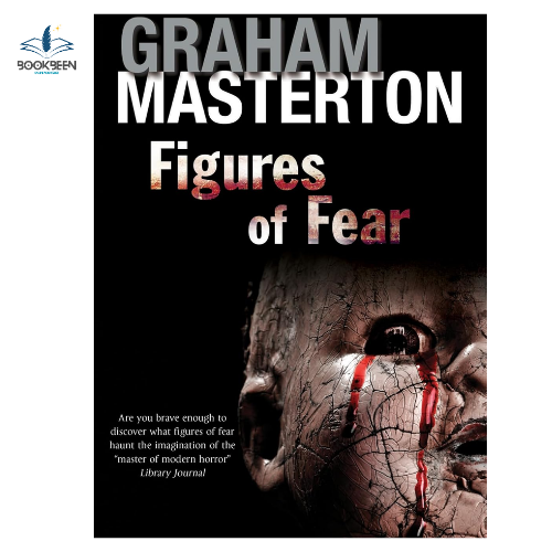 Figures of Fear by Graham Masterton (Author)