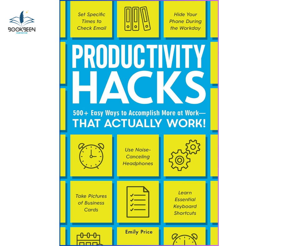 Productivity Hacks: by Emily Price (Author)