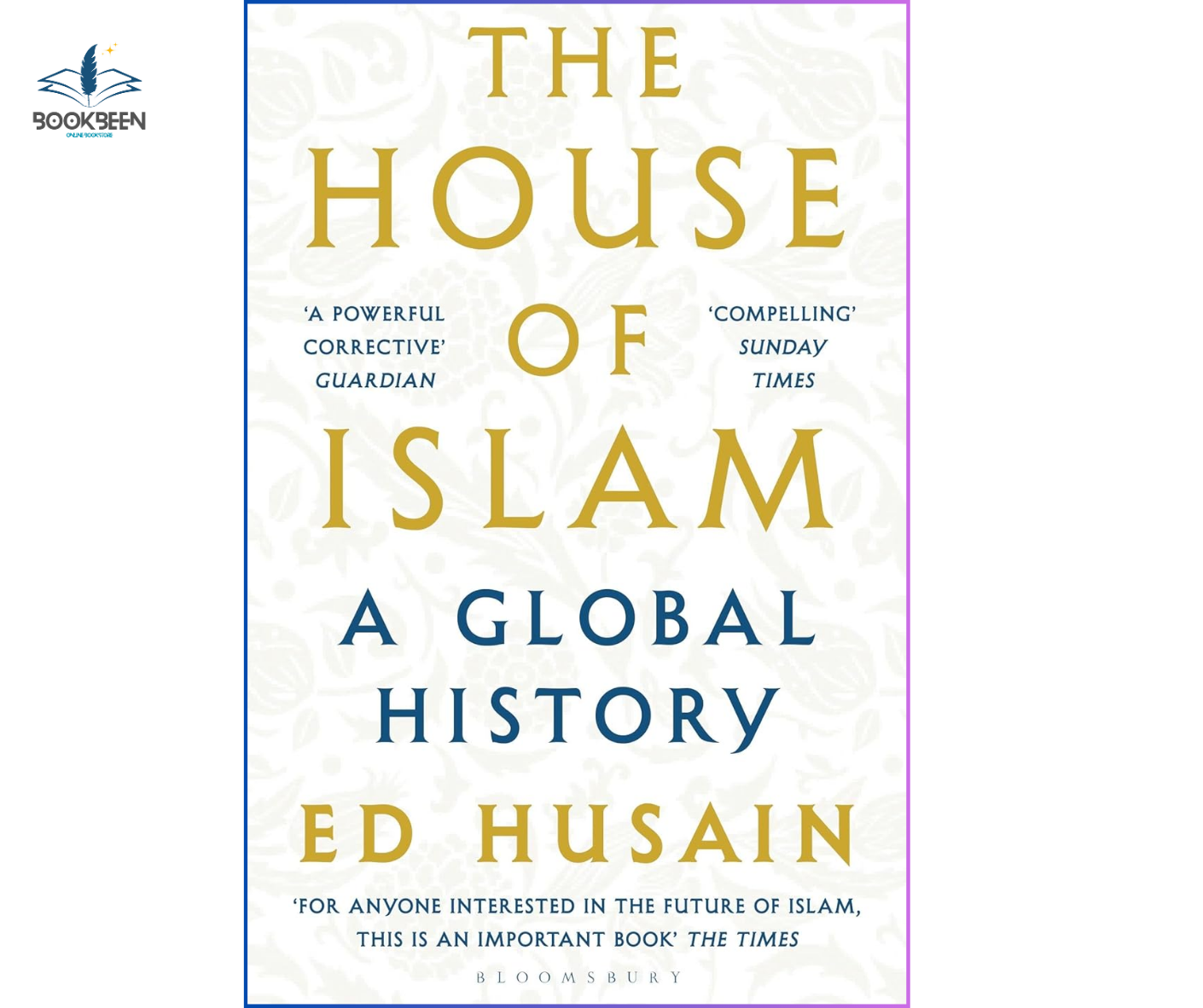 The House of Islam: by Ed Husain (Author)