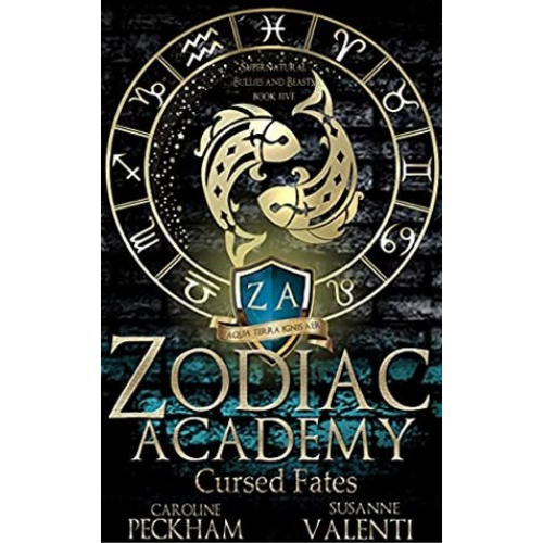 Zodiac Academy 5: Cursed Fates by Caroline Peckham (Author)