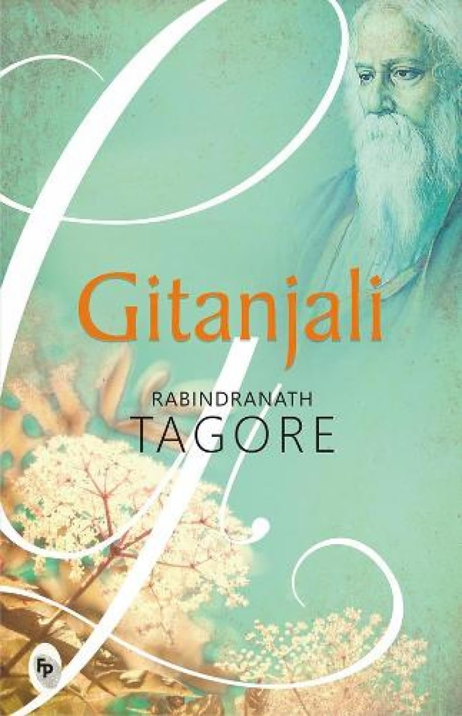 Gitanjali by Rabindranath Tagore (Author)