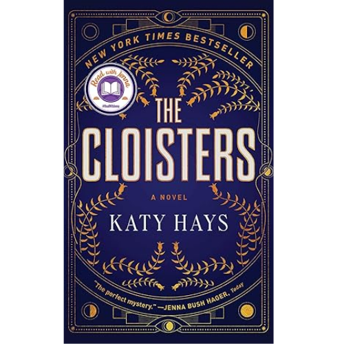 The Cloisters: by Katy Hays (Author)
