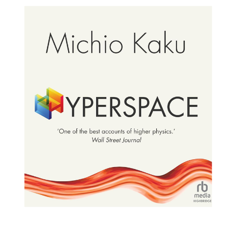 Hyperspace Michio Kaku (Author)