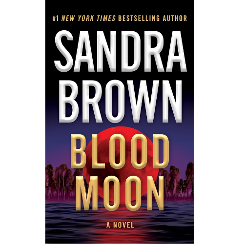 Blood Moon by Sandra Brown (Author)