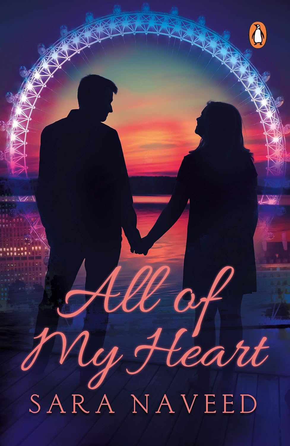 All of My Heart by Sara Naveed (Author)