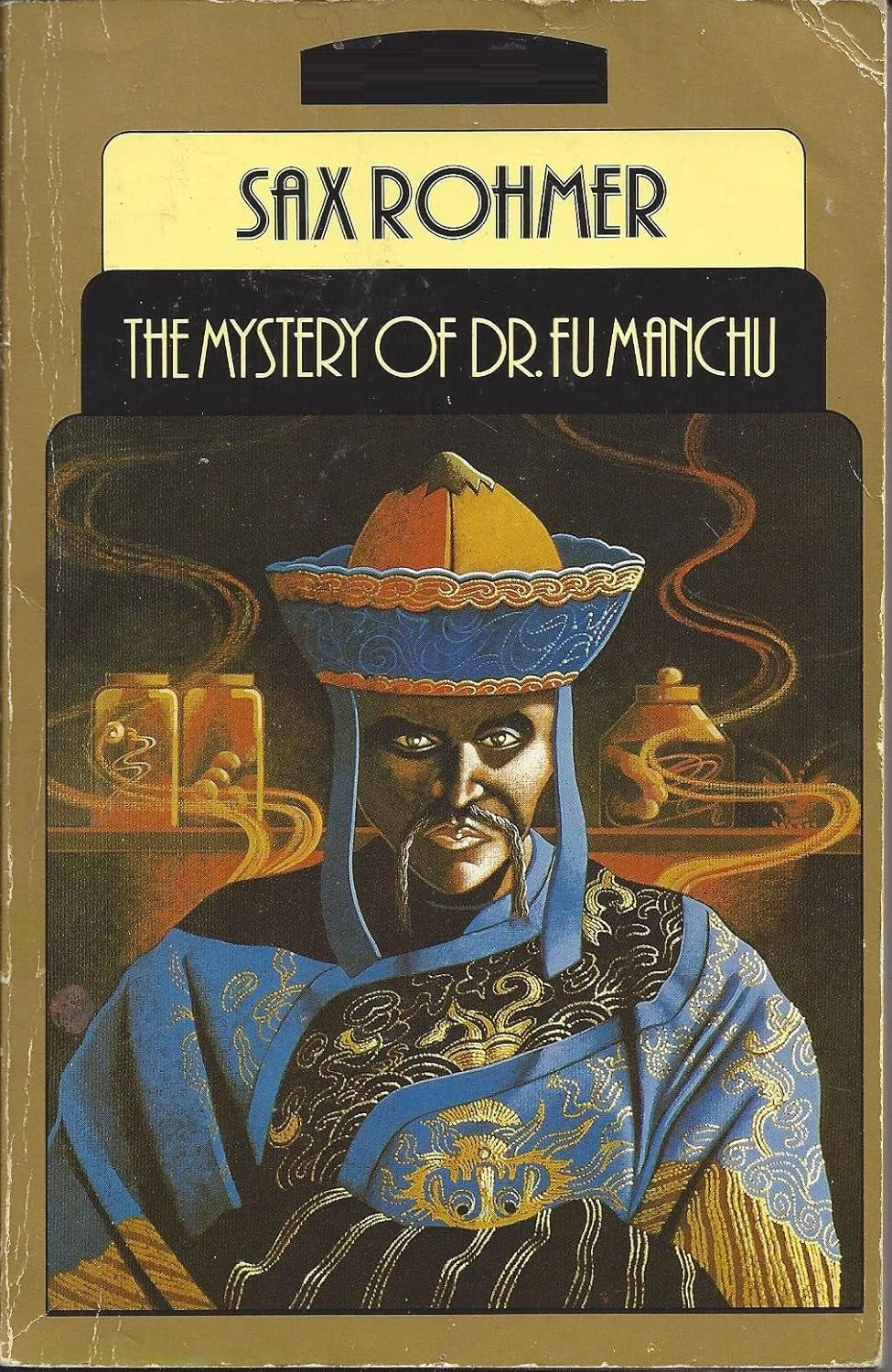 The Mystery of Dr. Fu-Manchu by Sax Rohmer