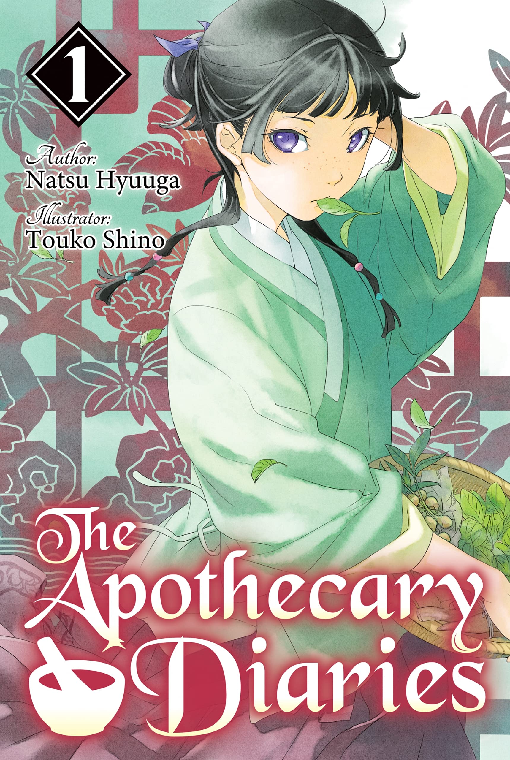 The Apothecary Diaries (Light Novel): Volume 1 by Natsu Hyuuga (Author)