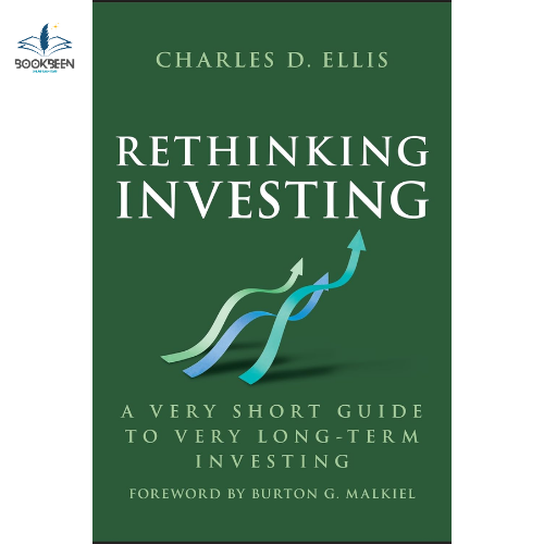 Rethinking Investing by Charles D. Ellis (Author)