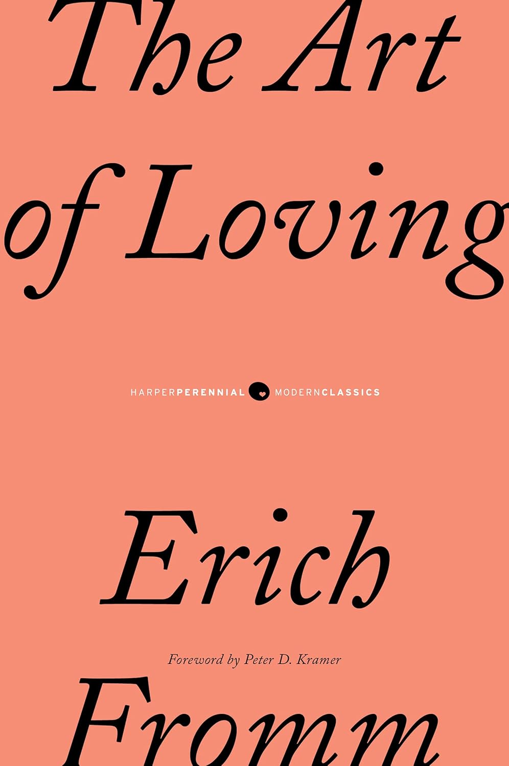 The Art of Loving by Erich Fromm (Author)