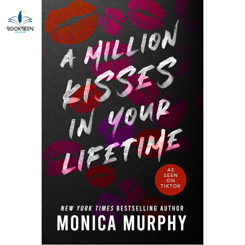 A Million Kisses in Your Lifetime book 2 by Monica Murphy (Author)