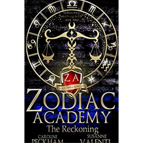 Zodiac Academy 3: The Reckoning by Caroline Peckham (Author)