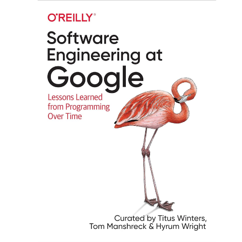 Software Engineering at Google by  Hyrum Wright (Author)
