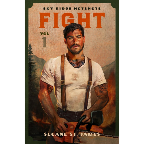 FIGHT: Volume 1 by Sloane St. James (Author)