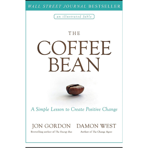 The Coffee Bean:  by Jon Gordon (Author)