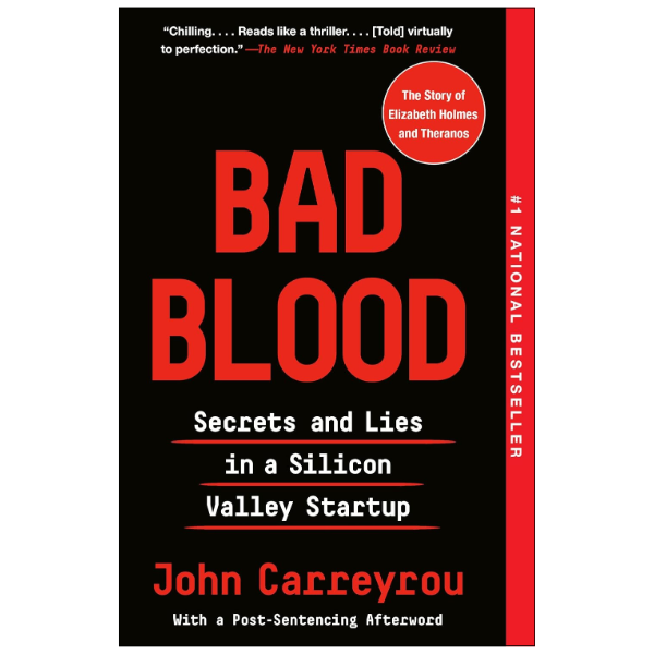 Bad Blood by John Carreyrou (Author)