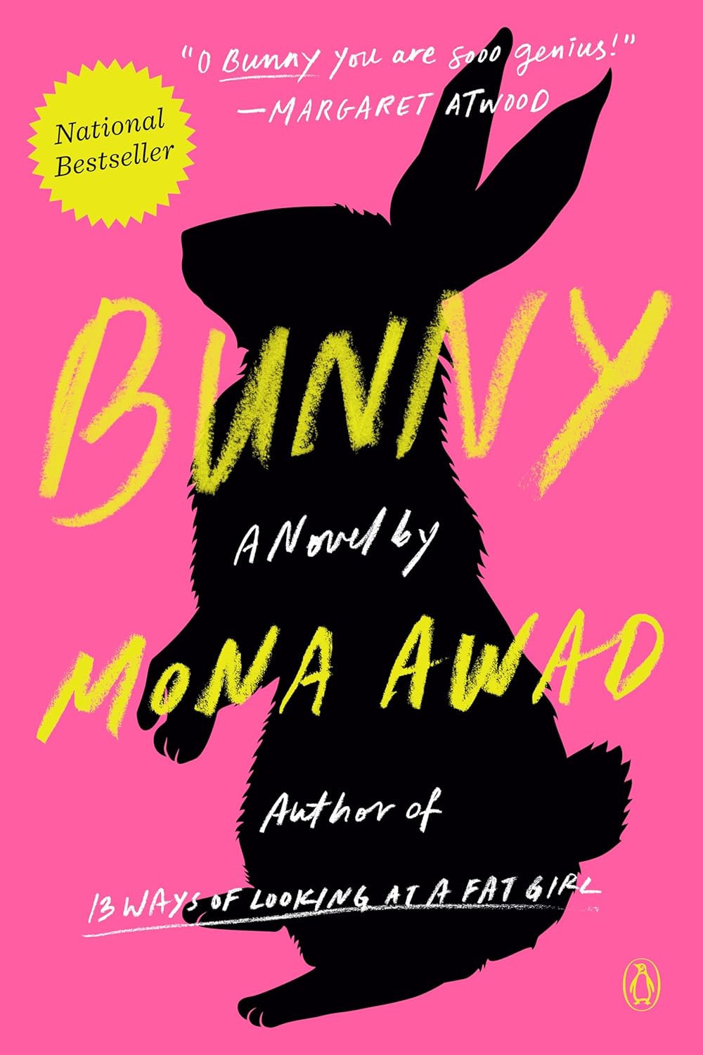 Bunny: A Novel by Mona Awad (Author)