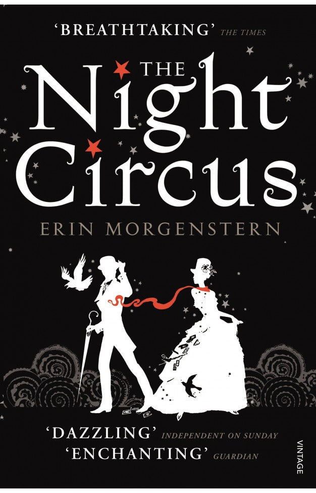 The Night Circus by Erin Morgenstern