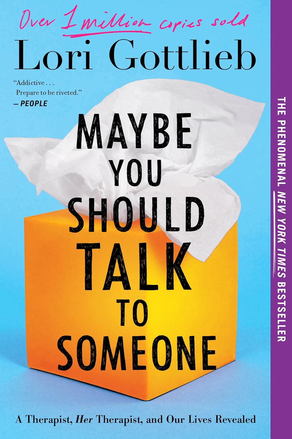 Maybe You Should Talk To Someone by Lori Gottlieb (Author)