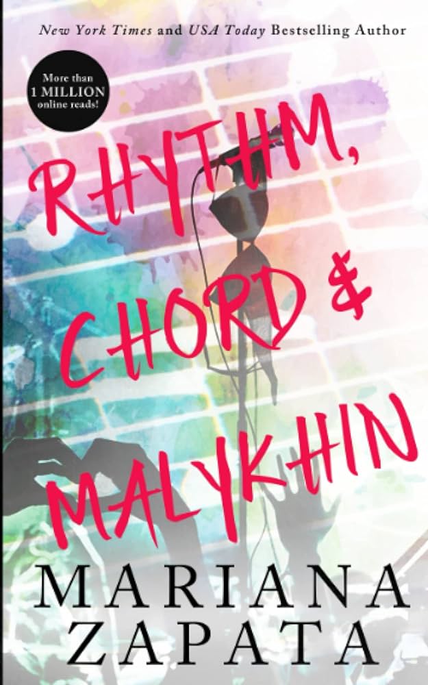 Rhythm, Chord & Malykhin by Mariana Zapata