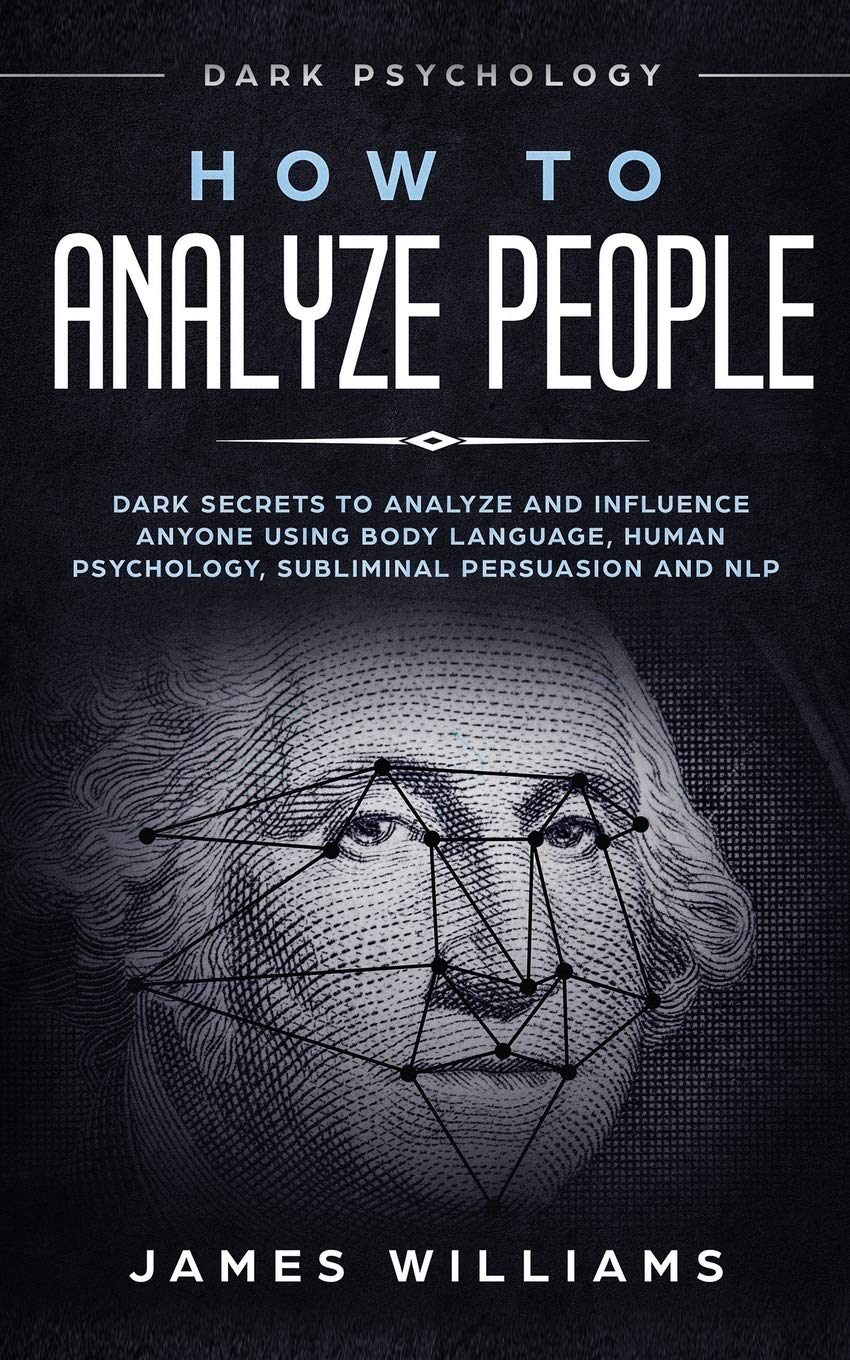 How to Analyze People by James W. Williams (Author)