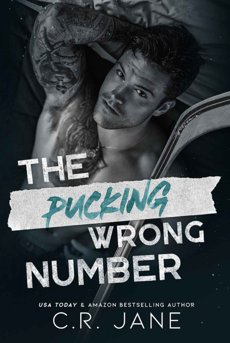 The Pucking Wrong Number (Pucking Wrong, #1) by C.R. Jane