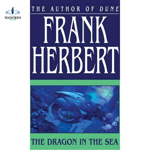 The Dragon in the Sea by Frank Herbert (Author)