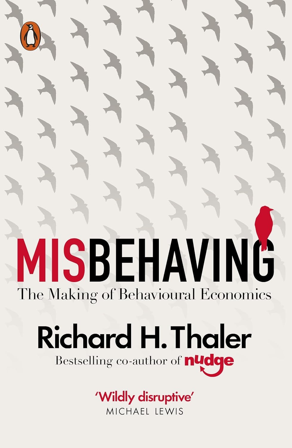 Misbehaving by Richard H Thaler (Author)