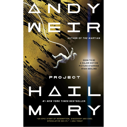 Project Hail Mary  by Andy Weir (Author)