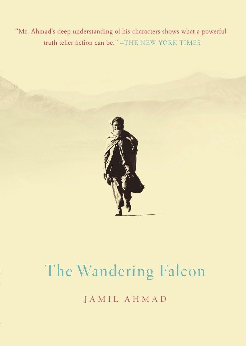 The Wandering Falcon by Jamil Ahmad (Author)
