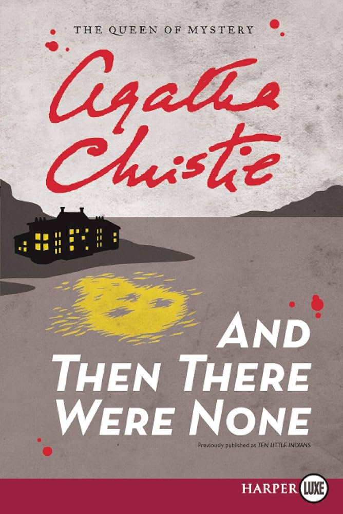 And Then There Were None by Agatha Christie (Author)
