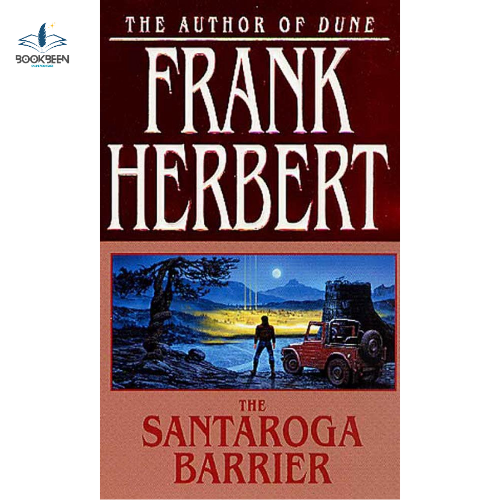 The Santaroga Barrier by Frank Herbert (Author)