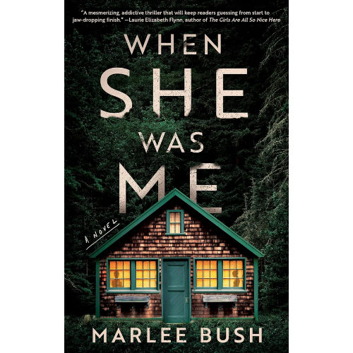 When She Was Me: by Marlee Bush (Author)
