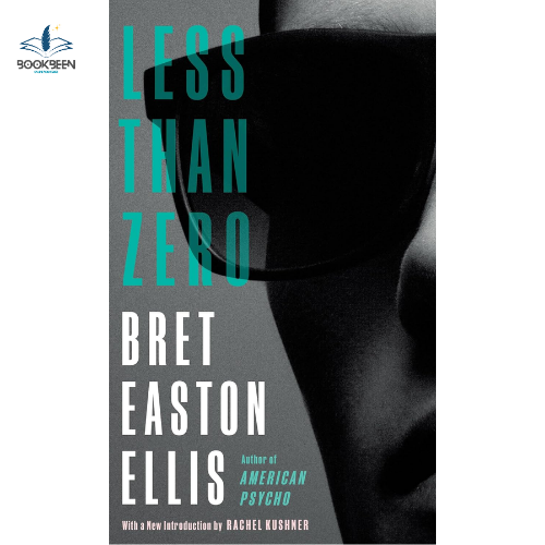 Less Than Zero by Bret Easton Ellis (Author)