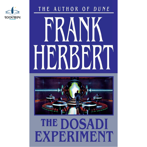 The Dosadi Experiment by Frank Herbert (Author)
