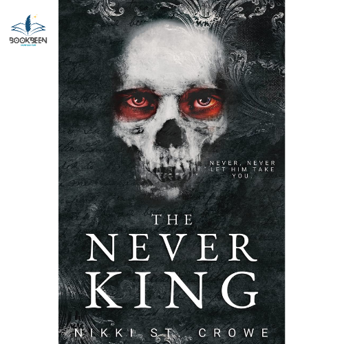 The Never King 1 by Nikki St. Crowe (Author)
